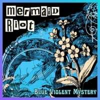 Blue Violent Mystery